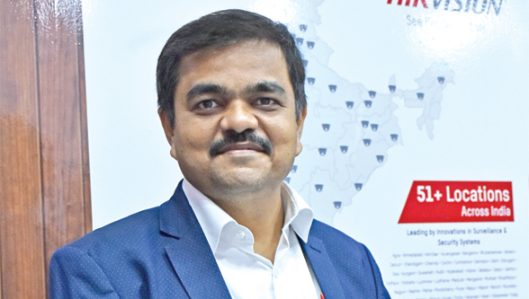 Mr. Ashish P. Dhakan, MD & CEO, Prama Hikvision India Pvt. Ltd.