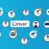 ONVIF® IP-based physical security products