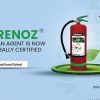 Grenoz® Clean Agent Grenoz® Clean Agent Receives FM Global Certification